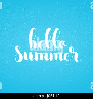 Hello Summer handwritten lettering. Modern vector hand drawn calligraphy with grunge overlay texture over light blue background Stock Vector