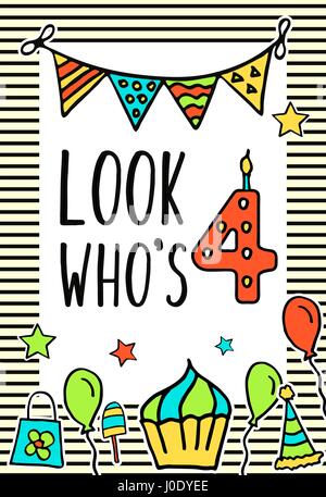 Birthday Kids vector card with colorful numeral candle, balloons, cake, hat, cocktail to design holiday cards and invitation for a . Quote Look Who s four year Stock Vector