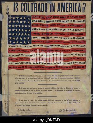 Radical labor poster entitled Is Colorado in America, listing perceived violations of human rights in Colorado, with signatures of politicians and labor leaders Charles Moyer and William Haywood, 1906. Courtesy Joseph A. Labadie Collection, University of Michigan. Stock Photo