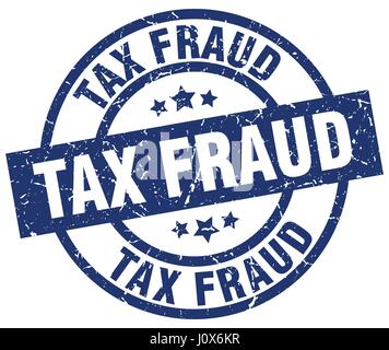 tax fraud blue round grunge stamp Stock Vector