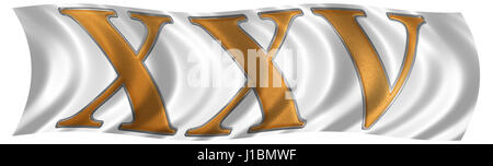 In the wind fluttering the flag with roman numeral XXV, quinque et viginti, 25, twenty five, isolated on white background, 3d render Stock Photo