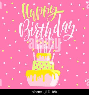 Greeting card with cake and candles. Birthday lettering. Vector illustration. Stock Vector