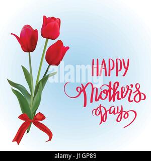 The red tulips with Happy Mother s Day gift card. Stock Vector