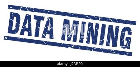 square grunge blue data mining stamp Stock Vector