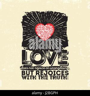 Christian typography and bible text. Love does not rejoice at wrangdoing dut rejoices with the truth Stock Vector