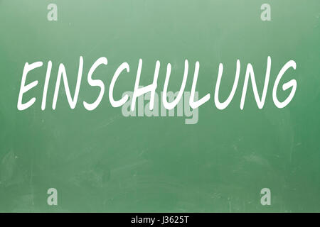 Einschulung (training in german) written on a blackboard Stock Photo