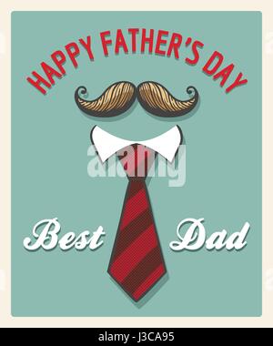 Happy fathers day greeting card or poster drawn in retro style. Mustache and Tie with wording Best Dad. Vector illustration Stock Vector