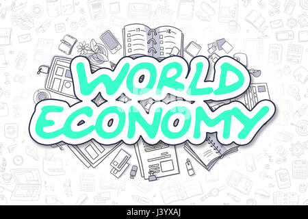 World Economy - Doodle Green Text. Business Concept. Stock Photo