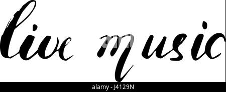 Live music lettering composition. Modern brush calligraphy style. Design template for concert poster, web banners ad, party invitation, article. Isola Stock Vector