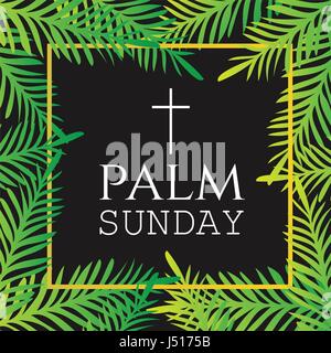 Palm branches surrounding  Palm Sunday text with Cross. Easter celebration. Religious Christian Holiday. Vector Illustration. Stock Vector
