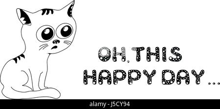 Sad cat in black and white with text Stock Vector