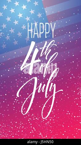 Fourth of July celebration banner, greeting card design. Happy independence day of United States of America hand lettering. USA freedom background. Vector illustration Stock Vector