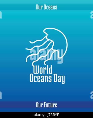 World Oceans Day, June 8. Promoting card with hand drawn doodle, vector line illustration. Jellyfish on a blue background Stock Vector