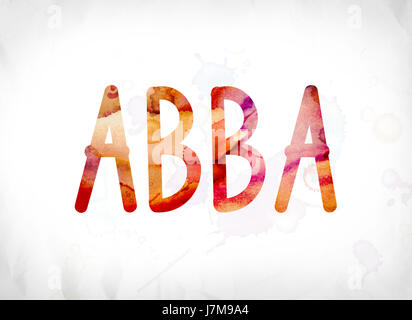 The word ABBA concept and theme painted in colorful watercolors on a white paper background. Stock Photo