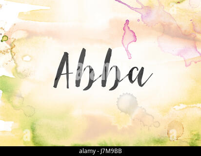 The word ABBA concept and theme written in black ink on a colorful painted watercolor background. Stock Photo