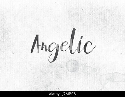 The word Angelic concept and theme painted in black ink on a watercolor wash background. Stock Photo