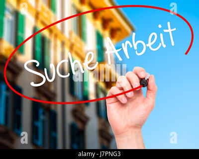 Man Hand writing Suche Arbeit (Job Search in German) with black marker on  visual screen Stock Photo - Alamy