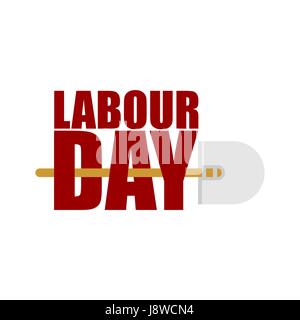 Labor Day logo. Lettering and shovel. Sign for holiday. Hand tools for work. Stock Vector