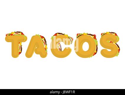 Tacos lettering. Mexican fast food font. Taco text. traditional Mexico meal letter Stock Vector