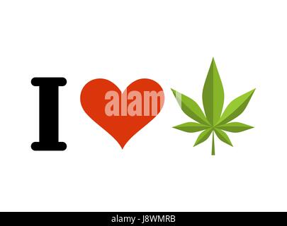 I love drugs. Heart and marijuana leaf. Emblem for fans to smoke weed Stock Vector