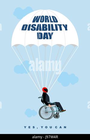 World Disabilities day. Man in  wheelchair goes down on parachute. Disabled in protective helmet flies. Yes, you can. Poster for international Day of  Stock Vector