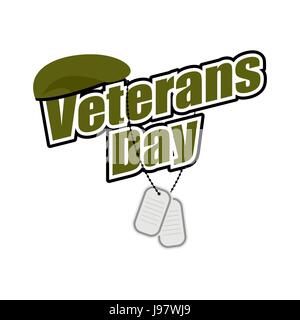 Veterans Day. Text with army token and green beret soldier. National symbols of  American holiday. Stock Vector