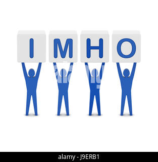 Men holding the word imho. Concept 3D illustration. Stock Photo