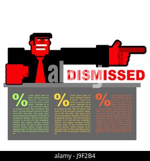 Dismissed. Infographics for dismissal. Red angry Bos points to door. Angry shouts director fired. Unhappy with Chief and  large office desk. Scary man Stock Vector