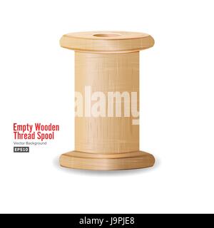Empty Wooden Thread Spool. Classic Old Bobbin. Isolated On White Background For Needlework And Needlecraft. Stock Vector Illustration Stock Vector