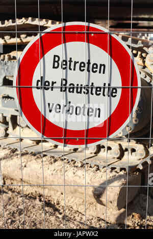 Sign entrance of the building site forbade,  Betreten der Baustelle verboten  in German Stock Photo