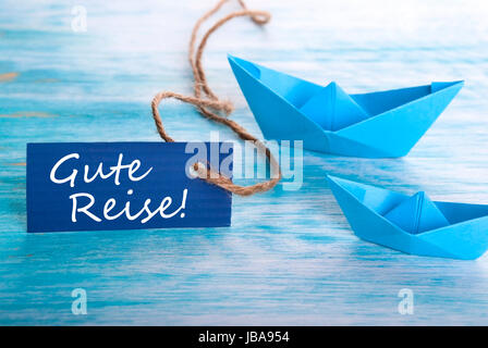 Label with the German Words Gute Reise which means Good Trip Stock