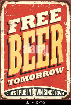 Free beer tomorrow vintage tin sign on old worn red background. Pub or tavern decoration. Vector illustration. Stock Vector