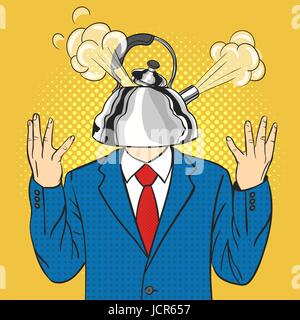 Vector hand drawn pop art illustration of businessman with the kettle instead of a head with a steam pulled out from the lid.Concept of anger.Retro st Stock Vector