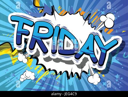 Friday - Comic book style word on abstract background. Stock Vector