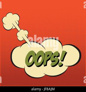 Speech Bubble in Pop-Art Style, with message  OOPS Stock Vector