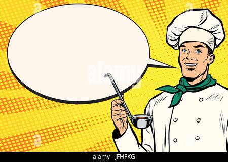 Caucasian chef with ladle for cooking, comic bubble. Pop art retro vector illustration Stock Vector