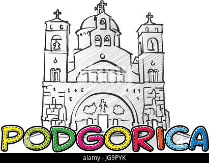 Podgorica beautiful sketched icon, famaous hand-drawn landmark, city name lettering, vector illustration Stock Vector