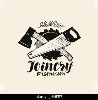 Joinery logo. Woodwork, carpentry icon or label. Lettering vector illustration Stock Vector