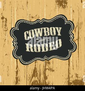 Grunge background with wild west styled label. Vector, EPS10. Stock Vector