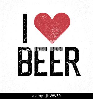 'I love beer' lettering. Print template for poster, card, t-shirt, mug, etc Stock Vector