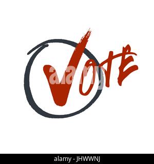 Vote typography. Grunge red check mark in hand drawn circle area Stock Vector