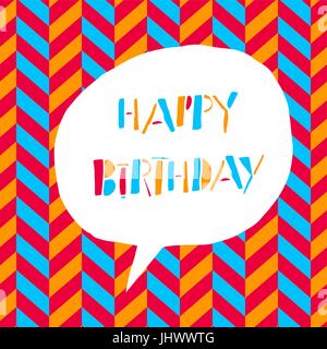 Happy Birthday. In white speech bubble. On chevron colorful pattern Stock Vector