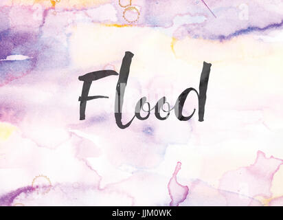 The word Flood concept and theme written in black ink on a colorful painted watercolor background. Stock Photo