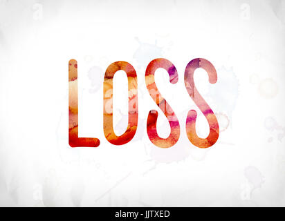 The word Loss concept and theme painted in colorful watercolors on a white paper background. Stock Photo