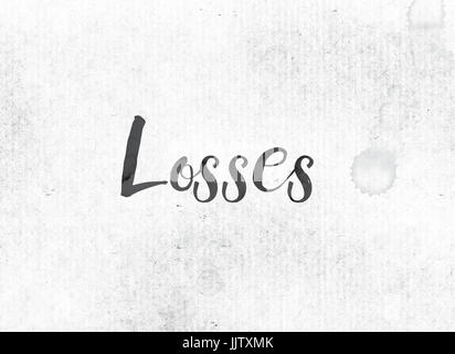 The word Losses concept and theme painted in black ink on a watercolor wash background. Stock Photo