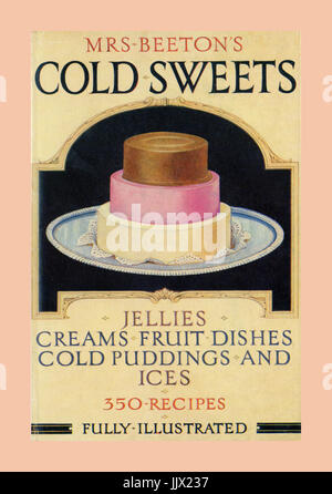 Mrs Beeton's 19th century 'Cold Sweets' cookery book front cover including, jellies creams, fruit dishes cold puddings and ices Stock Photo
