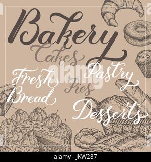 Bakery template with bread, pastry, cake, pie sketch and related lettering. Stock Vector