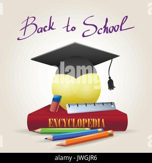 Back to school design template with apple of knowledge in bachelor hat. Vector illustration of Encyclopedy book, eraser, ruler and pencils and wording Stock Vector