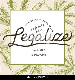 Legalize marijuana, weed cannabis green leaf retro logo, poster, t-shirt design. Indica package vintage label. Medicine plant legalization product squ Stock Vector