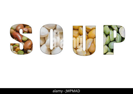 Isolated word Soup with various beans in the background includes garbanzo, split peas, lentil, northern beans and others. Stock Photo